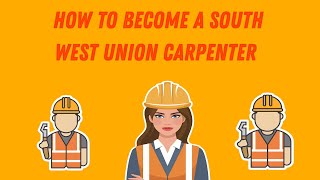 How to get become a union Carpenter