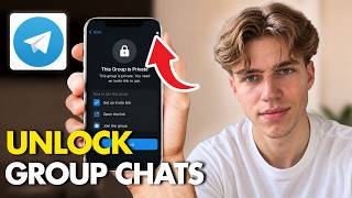 How to Unlock Telegram Group Chats (Full Guide 2026)