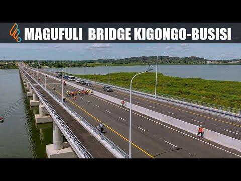 KNOW THE MAGUFULI KIGONGO BUSISI BRIDGE NUMBER 6 LARGEST IN AFRICA