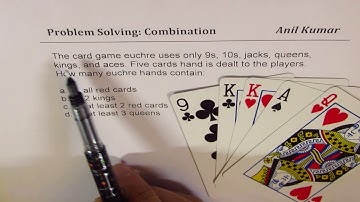 Combination Problem Solving Euchre Card Game Examples
