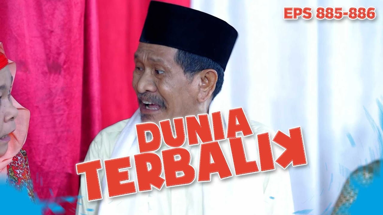 Emak Suha Minta Ustad Kemed Buat Bujuk Emak Eros - DUNIA TERBALIK | EPS 885-886 PART 3