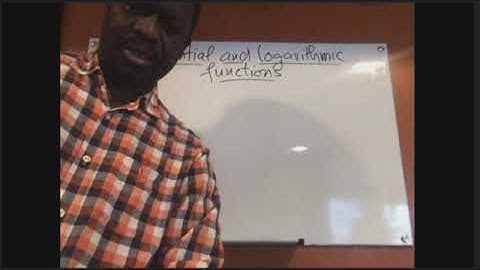 Exponential and Logarithmic Functions part 1