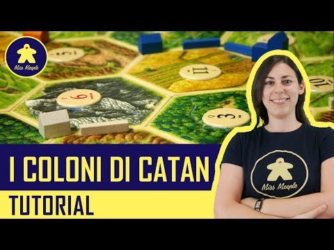 I COLONI DI CATAN - Gioco da Tavolo - Tutorial 3