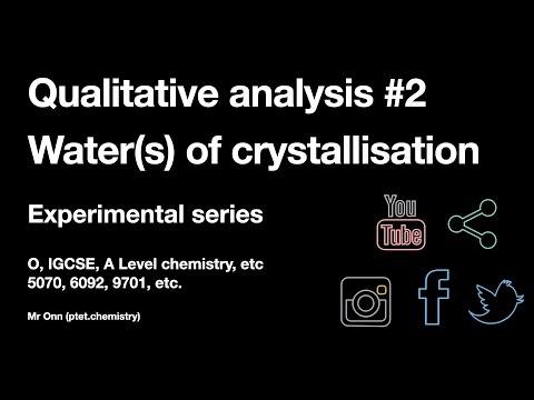 GCSE, IGCSE, O, A Level Chemistry 5070, 0620, 6092, 9701 - Practicals - Water of crystallisation