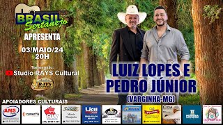 Brasil Sertanejo convida Luiz Lopes e Pedro Júnior