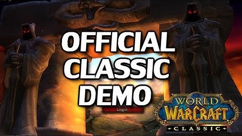 Official Classic Demo Announced! Vanilla WoW