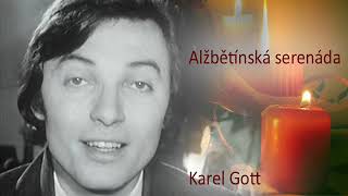 KAREL GOTT Alžbětínská serenáda