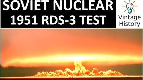 ATOMIC BOMB TEST | RDS-3 | 1951 FOOTAGE