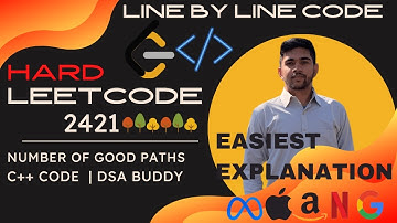 2421 Leetcode | Number of Good Paths | DSA buddy | Easiest Explanation |C++| Daily challenge