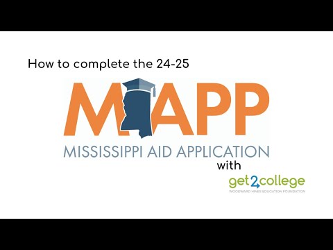 Filling out the Mississippi Aid Application (MAAPP) 24-25