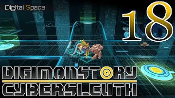 Digimon Cyber Sleuth [Having Too Much Fun] - #18 - PS4 Playthrough (Blind) 60fps