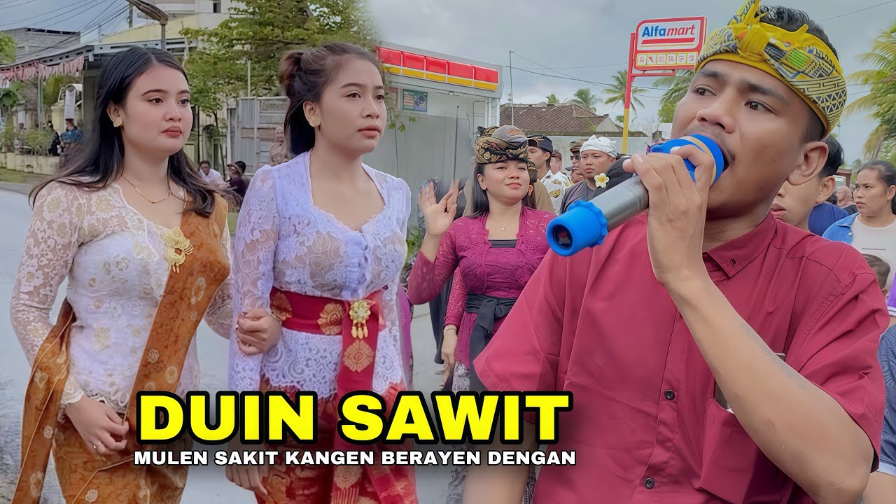 LAGU SASAK DUIN SAWIT - MULEN SAKIT KANGEN BERAYEN DENGAN GAZALI ALBA 05