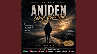 Aniden Çekip Gideceğim Duygusal Damarr