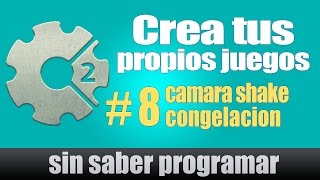 Construct 2 tutorial Espanol #8.Camara Shake, Congelación.