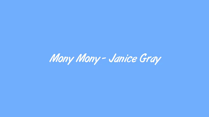 Mony Mony - Janice Gray