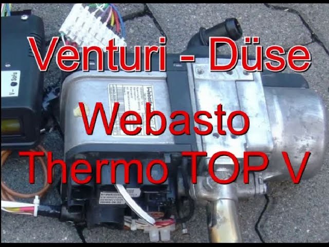 Webasto TOP V „Venturi – Düse“ Aufbau und IBN 