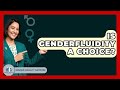Is Genderfluidity A Choice? - Gender Equality Network