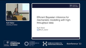 Ruth Baker - Efficient Bayesian inference for mechanistic modelling with high-throughput data