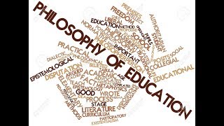 What is PHILOSOPHY OF EDUCATION? What does PHILOSOPHY OF EDUCATION mean? screenshot 5