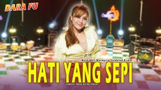 Dara Fu - HATI YANG SEPI | Best Saidatul Erma | Versi Dangdut Koplo