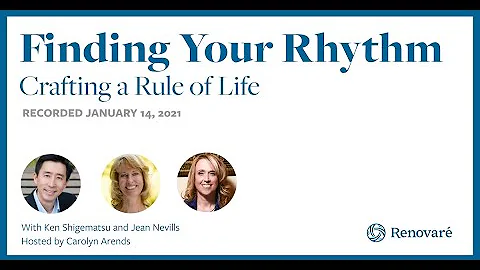 Finding Your Rhythm: Crafting a Rule of Life