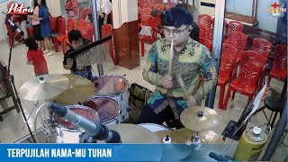 Terpujilah Nama-MU TUHAN || GPPS Petra Tanjungpinang