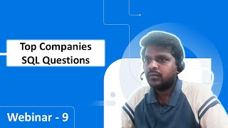 Webinar 9 |  Top Companies SQL Queries