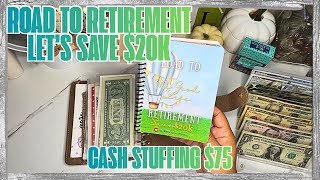 Full How I am Saving $20,000 Towards Retirement | Cash Stuffing $75 | Every $ Counts | #4000watchhours News