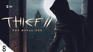 [ 8 ] Thief II: The Metal Age - Банківські приколи