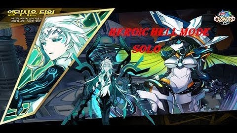 [Void Elsword] T. AP 10-3 Elysion Tower Heroic Hell Mode w/out match buff