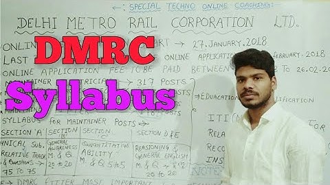 DMRC Syllabus 2018|| Delhi Metro Rail Corporation LTD.