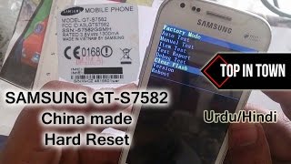 Samsung GT S7582 China hardreset