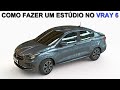 Crie um Estúdio REALISTA com V-Ray 6 como um Profissional!