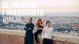 El Mestre I Margarita, Amb Direcció Dàlex Rigola Tràiler