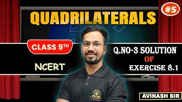 Quadrilaterals | Exercise 8.1 | question number 3 | NCERT solution | 9th Maths