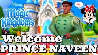 WELCOME PRINCE NAVEEN 🐸 👑 Disney Magic Kingdoms | Gameplay Walkthrough Ep.417