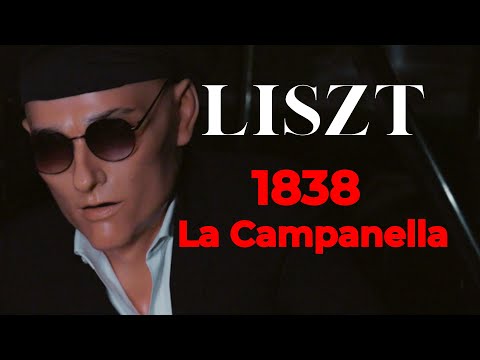Liszt - La Campanella 1838 The Original