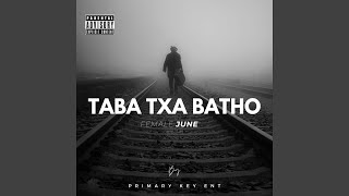 Taba Txa Batho (feat. Female June)