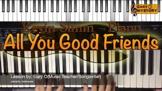 Video thumbnail of "Kevin Simm - All You Good Friends Song Cover Easy Piano Tutorial The Voice UK FREE Sheet NEW 2016"