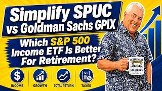 Full SPUC vs GPIX: Which S&P 500 Income ETF Is Better for Retirement Guide
