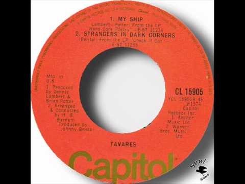 Tavares - Strangers In Dark Corners.wmv