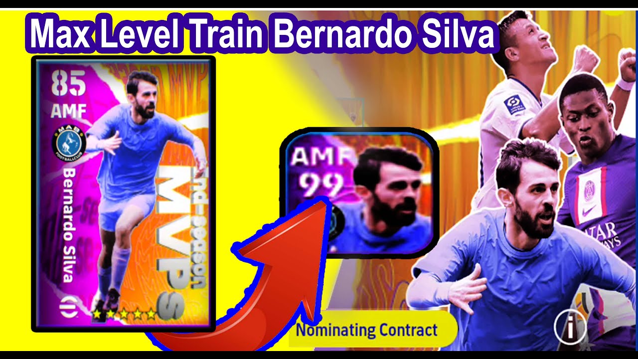 How To Train Bernardo Silva In eFootball 2023 Update Max Level Train