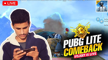 PUBG LITE COMEBACK 0.28.0 LIVE STREAM | PUBG MOBILE LITE LIVE - IFS JEET