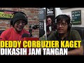 DEDDY CORBUZIER TERIMA JAM TANGAN MAHAL DARI ORANG SOMBONG.. DEDDY MENGAKU KALAH