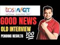 TCS Good News on Pending Results | TCS Latest Interview Results Update | TCS NQT 2026 Update