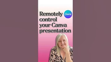 CANVA TUTORIAL | How to control a presentation remotely