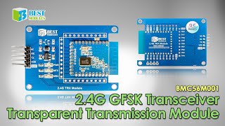 [Wireless Modules | 2.4GHz | RF ] 2.4G GFSK Transceiver Transparent Transmission Module BMC56M001