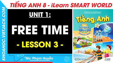English Grade 8 Unit 1: Lesson 3 - pages 12, 13 | i-Learn Smart World (EASIEST TO UNDERSTAND)
