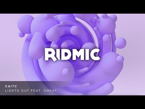 CaitC - Lights Out (feat. OHKAY)