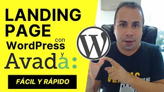 🔴 Cómo Crear Una Landing Page FÁCIL Y RÁPIDO con WordPress y Avada